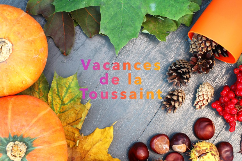 Votre programme pour les vacances de la Toussaint