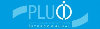 Le Plan Local d’Urbanisme Intercommunal (PLUI)